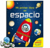 MI PRIMER LIBRO DEL ESPACIO