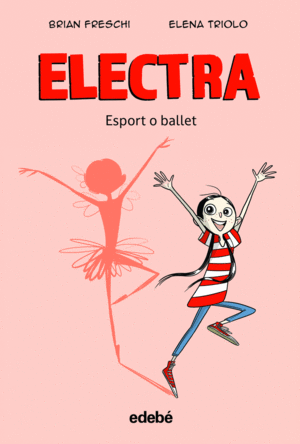 ELECTRA. ESPORT O BALLET