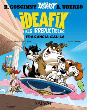 IDEAFIX I ELS IRREDUCTIBLES, 8. FRAGÀNCIA GAL·LA