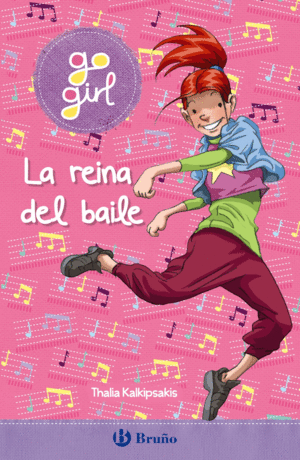 GO GIRL. REINA DEL BAILE