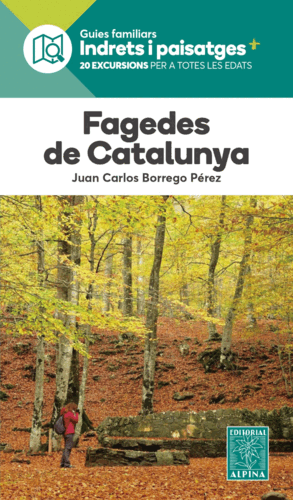 FAGEDES DE CATALUNYA- INDRETS I PAISATGES