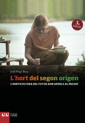 L'HORT DEL SEGON ORIGEN