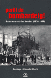 PERILL DE BOMBARDEIG!