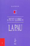 PETIT LLIBRE DE LA PAU,EL