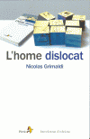 HOME DISLOCAT,L'