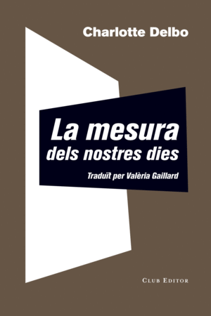 MESURA DELS NOSTRES DIES, LA