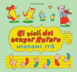 VIOLÍ DEL SENYOR RURARU, EL