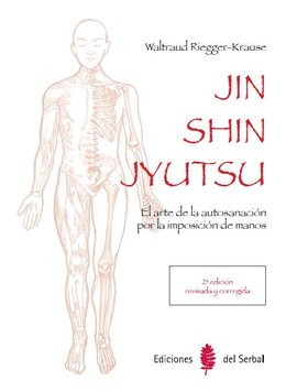 JIN SHIN JYUTSU (2ª EDICIÓN)