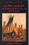 PIPA SAGRADA,SIETE RITOS SECRE