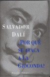 POR QUE SE ATACA A LA GIOCONDA