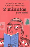 2 MINUTOS Y SE ACABO