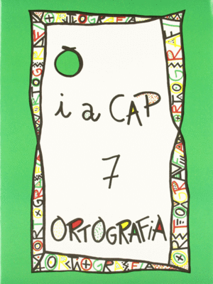 ORTOGRAFIA PUNT I A CAP Nº7