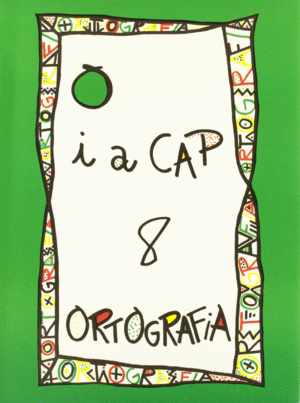 ORTOGRAFIA PUNT I A CAP Nº8