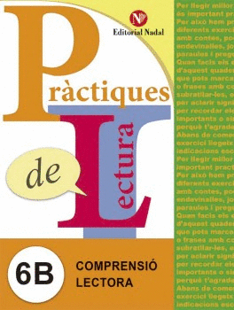 PRACTIQUES DE LECTURA 6B. COMPRENSIO LECTORA