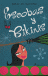 ESCOBAS Y BIKINIS