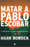 MATAR A PABLO ESCOBAR