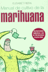 MANUAL DE CULTIVO DE LA MARIHUANA