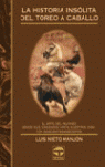 HISTORIA INSOLITA TOREO CABALL