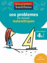 REPASSAR MATEMATIQUES 100 PROBLEMES 4ºPRIMARIA