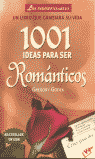 1001 IDEAS PARA SER ROMANTICO
