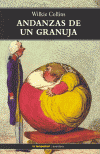 ANDANZAS DE UN GRANUJA