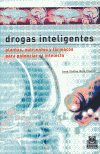 DROGAS INTELIGENTES