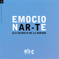 EMOCIONAR-TE. ELS SECRETS DE LA MIRADA. GUIA PER A NENS I NENES A PARTIR DE 10 ANYS