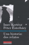 HISTORIA:DOS RELATOS,UNA
