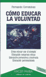 COMO EDUCAR LA VOLUNTAD