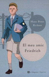 EL MEU AMIC FRIEDRICH  (N. E.)