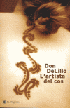 ARTISTA DEL COS,L'