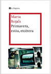 PRIMAVERA, ESTIU, ETCETERA