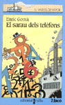 SARAU DELS TELEFONS,EL