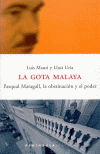 GOTA MALAYA,LA