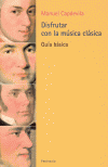 DISFRUTAR CON LA MUSICA CLASIC