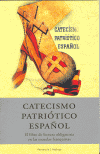 CATECISMO PATRIOTICO ESPAÑOL