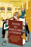 PASEOS POR LA BARCELONA LITERA