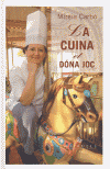 CUINA ET DONA JOC, LA