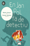 EN JAN POL FA DE DETECTIU