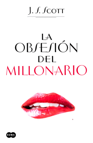 LA OBSESIÓN DEL MILLONARIO