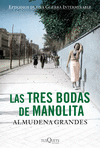 LAS TRES BODAS DE MANOLITA       ESTUCHE