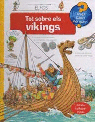 QUÈ? COM? PER QUE? TOT SOBRE ELS VIKINGS