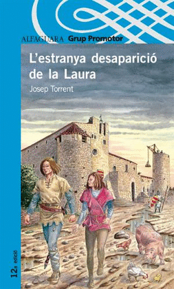 L'ESTRANYA DESAPARICIO DE LA LAURA  CATALAN