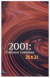 2001 ODISSEA CONTINUA