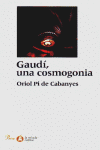 GAUDI, UNA COSMOGONIA