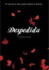 DESPESDIDA (MEDIANOCHE III)