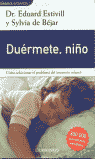 DUERMETE,NIÑO