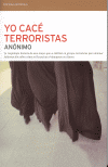 YO CACE TERRORISTAS