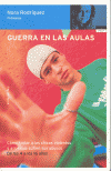 GUERRA EN LAS AULAS