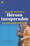 HEROES INESPERADOS